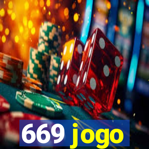 669 jogo